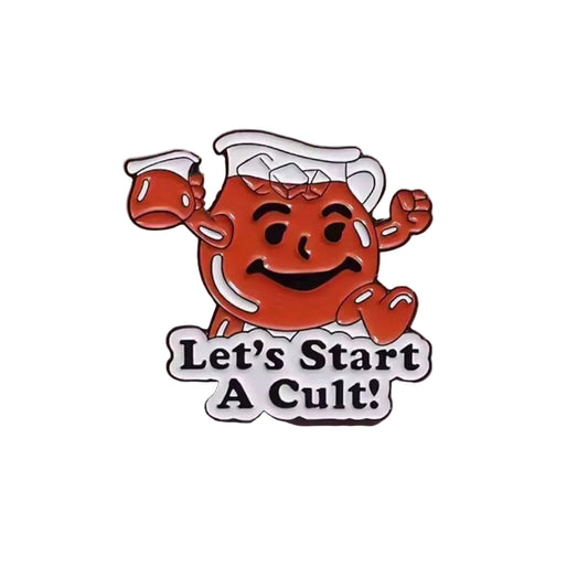 “Let’s Start a Cult” Mr. Kool Aid Enamel Pin